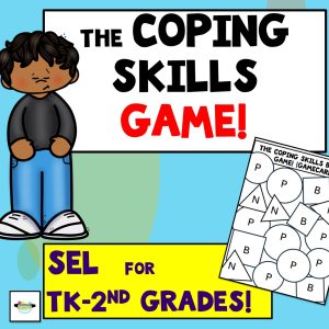 Coping Skills Game; SEL or Counseling Power Point Lesson for TK-2nd Grades